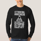 T-shirt Cool Ethical Hacking For Men Women Cybersecurity S (Devant)