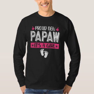 T-shirt Cool Famille Fier Nouveau Papaw C'est une fille Ge
