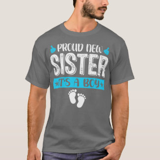 T-shirt Cool Famille Fière Nouvelle Soeur C'est un garçon 
