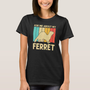T-shirt Cool Ferret Pour Hommes Femmes Animal Ferret Propr
