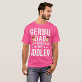 T-shirt Cool Gerbil Papa Gerbil Lover Gerbils (Devant entier)