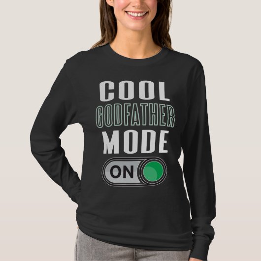 T-shirt Cool Godfather Mode On Fun God Parent Graphic Artw (Devant)