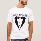 T-shirt Cool Groomsman Mariage mot art (Devant)