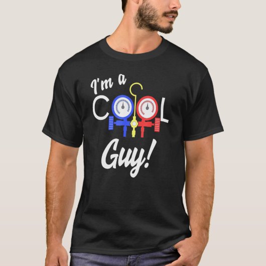 T-shirt Cool Guy Air Conditioner Réparation AC Tech Heing  (Devant)