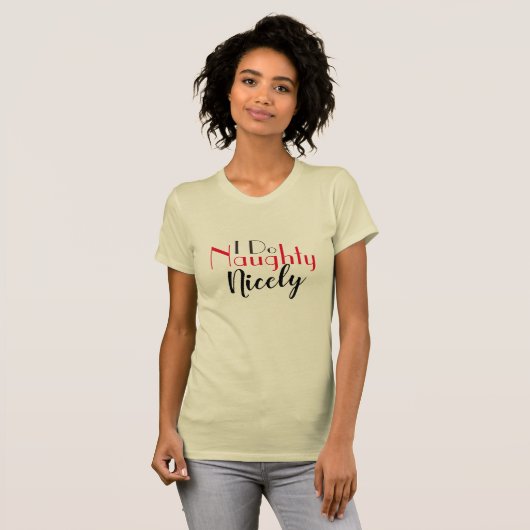 T-shirt Cool I Do Naughty Nicely Funny Graphic Tee design (Devant entier)
