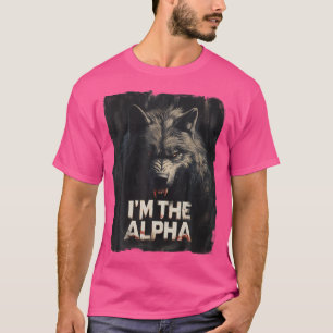 T-shirt Cool Je Suis L'Alpha Wolf Tendance