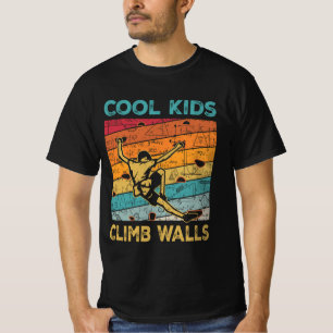 T-shirt Cool Kids Climb Murs Extreme Sport Rock Escalade