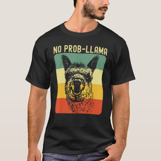 T-shirt Cool Llama For Men Women No Prob Llama Alpaca Farm (Devant)