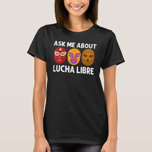 T-shirt Cool Lucha Libre Pour Hommes Femmes Luchador Guerr (Devant)