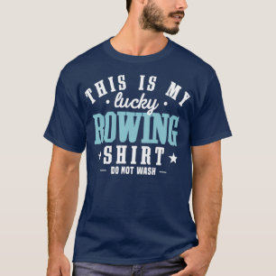 T-shirt Cool Lucky Rowing Rowing Club Équipe Quo