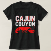 T-shirt Cool Mardi Gras Cajun Couyon Funny Slang Culturel (Design devant)
