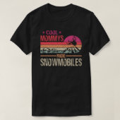 T-shirt Cool Mommys Ride Motoneige - Snowmobile Papa Gran (Design devant)