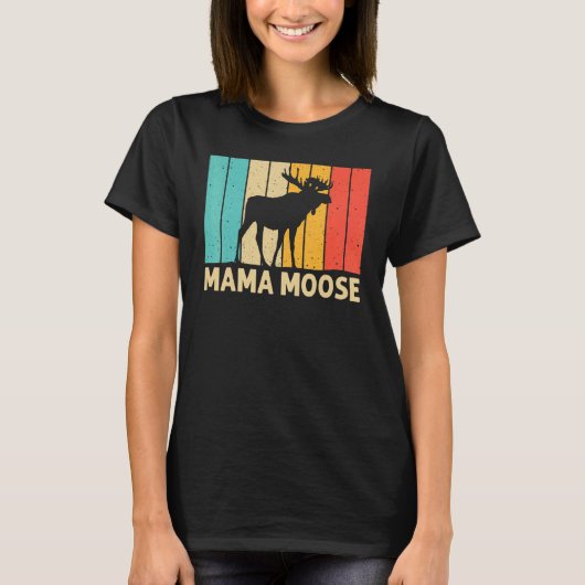 T-shirt Cool Moose Pour Femmes Maman Moose Alaska Moose El (Devant)