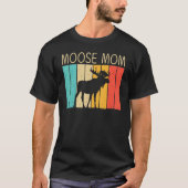 T-shirt Cool Moose Pour Maman Mama Moose Alaska Moose Elk (Devant)