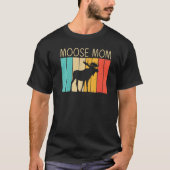 T-shirt Cool Moose Pour Maman Mama Moose Alaska Moose Elk  (Devant)