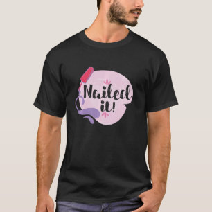 T-shirt Cool Nail Nail Art Nail Nail Tech Manicuriste