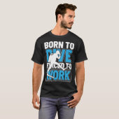 T-Shirt Cool Né Pour Plonger (Devant entier)