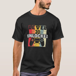 T-shirt Cool Niveau 30 Déverrouillé 30E Anniversaire Cad