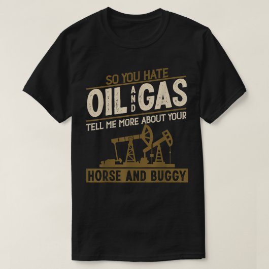 T-shirt Cool Oilfield Art Hommes Femmes Roughneck Oil Ridi (Design devant)