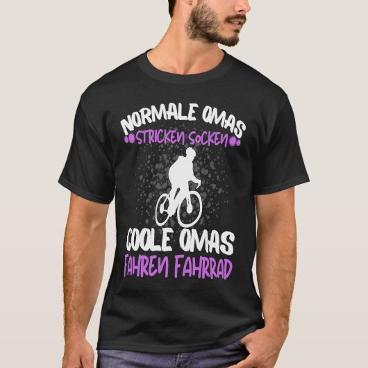 T-shirt Cool Omas Riding Bicycle Rider Rentner Grandma Say (Devant)