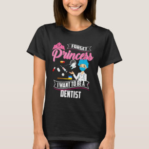 T-shirt Cool Oublier Princesse Dentiste Drôle Drôle Dents