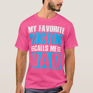 T-shirt Cool Papa Drôle Fête des pères Mon Docteur Préféré
