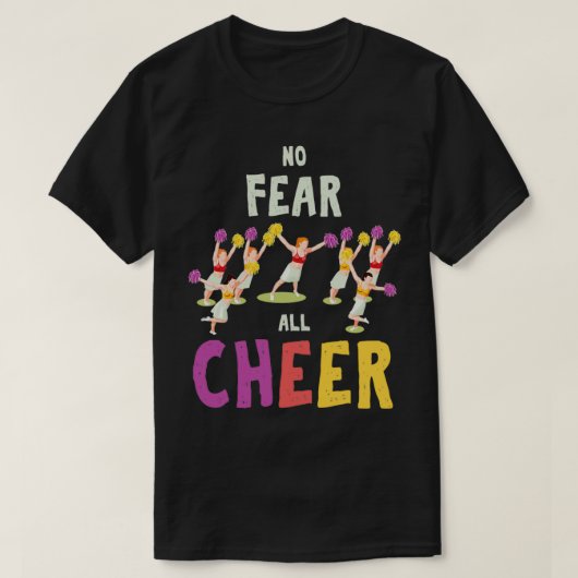 T-shirt Cool Pas de peur Tout Cheerled Coaches cadeau (Design devant)