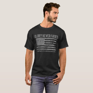 T-shirt Cool Patriotic Glory Jamais Fades et drapeau améri