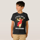 T-shirt Cool People Are Born In December Christian Christm (Devant entier)