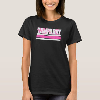 T-shirt Cool Pink Tampa Girly Pink Simple & Adorable Tampa