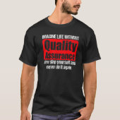 T-shirt Cool Quality Assurance Apparel  Amazing Assurances (Devant)