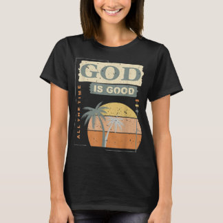 T-shirt Cool Retro Christian Dit Que Dieu Est Bon Tous Les