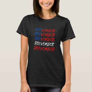 T-shirt Cool Roevember Pro Roe Feminisme Droits des femmes