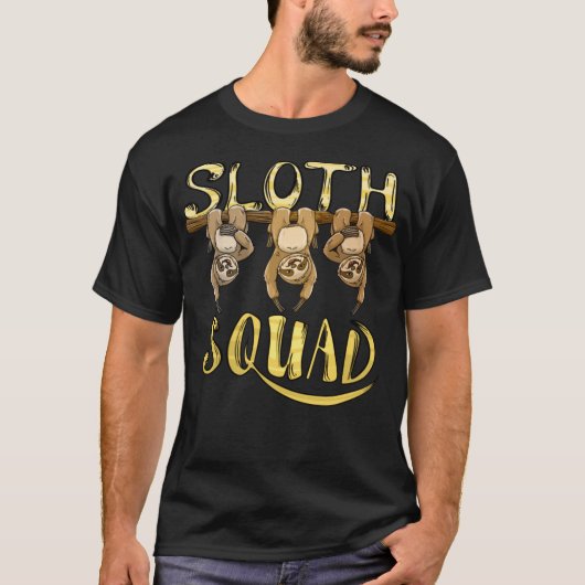 T-shirt Cool Sloth Squad Funny Lazy Amoureux des animaux l (Devant)