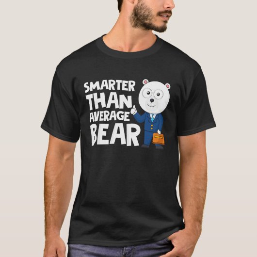 T-shirt Cool Smarter Than Average Bear Polar Bear (Devant)