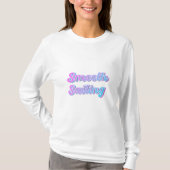 T-shirt cool "Smooth Sailing" Conception de texte par qots (Devant)