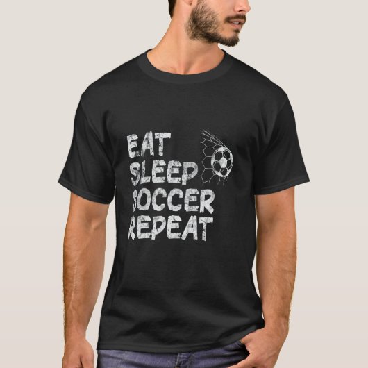T-shirt Cool Sports Player Enthusiast Eat Sleep Soccer Rep (Devant)