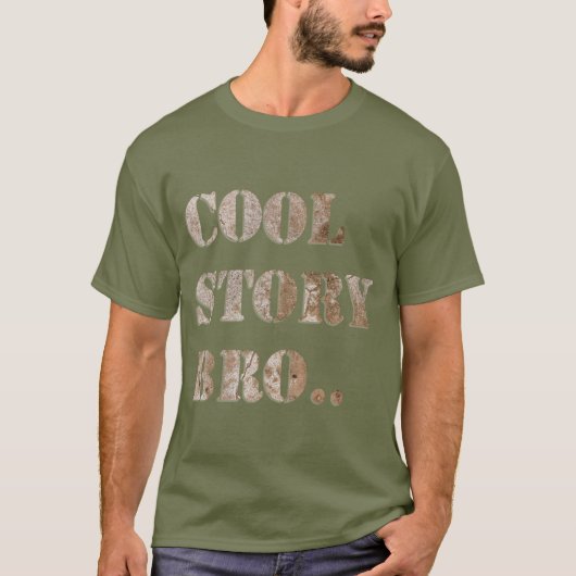 T-shirt Cool Story, Bro, Mais Êtes-Vous Mort ? (Devant)