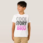 T-shirt Cool Story Bro (Rose) (Devant entier)