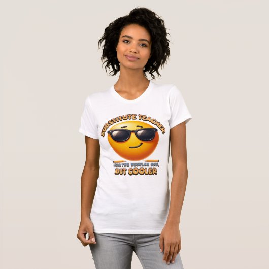 T-shirt Cool Substitute Teacher (Devant entier)
