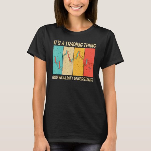 T-shirt Cool Trading For Men Women Stock Traders Day Trade (Devant)