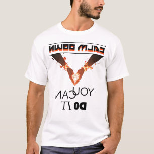 T-shirt cool typographie ludique calmez-vous, vous pouvez