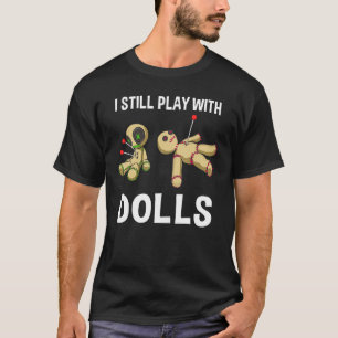 T-shirt Cool Voodoo Poupée Cadeau Femmes Drôle Je Joue Enc