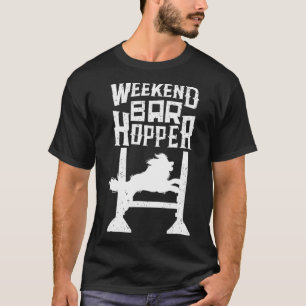 T-shirt Cool Weekend Bar Hopper Dog Funny Puppy Lover Tra