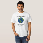 T-shirt cool World Class Appréciation de l'enseign (Devant entier)
