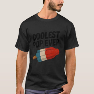 T-shirt Coolest Pop Ever Papa Joke Funny Daddy Popsicle