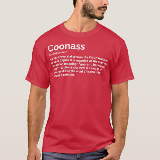 T-shirt Coonass Définition Cajun Funny Ethnic Slur