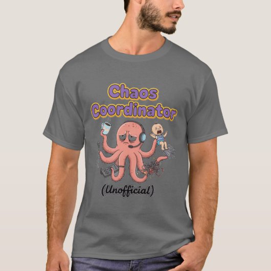 T-Shirt Coordinateur de Chaos (Devant)