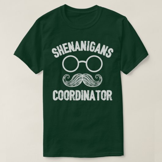 T-shirt Coordinateur de Shenanigans (Design devant)