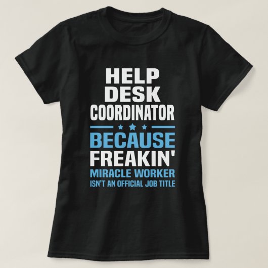 T-shirt Coordinateur du centre d'aide (Design devant)